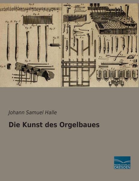 Produktbild: Die Kunst des Orgelbaues