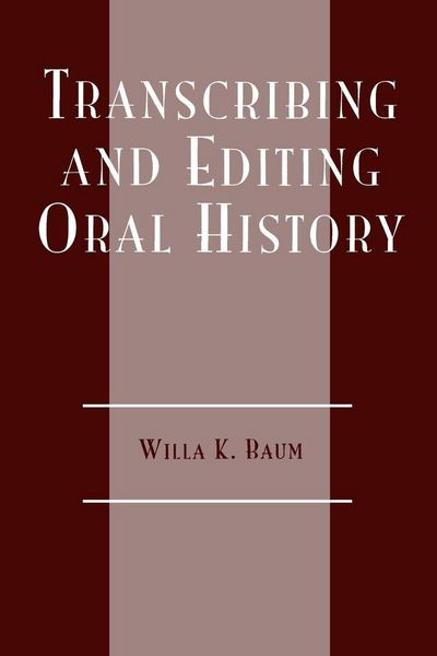 Produktbild: Transcribing and Editing Oral History