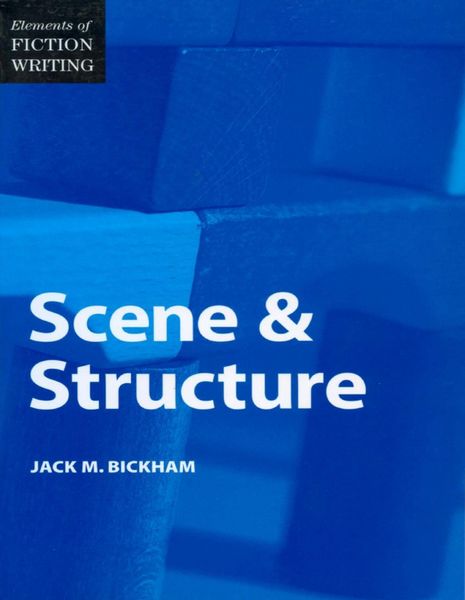 Produktbild: Elements of Fiction Writing - Scene & Structure