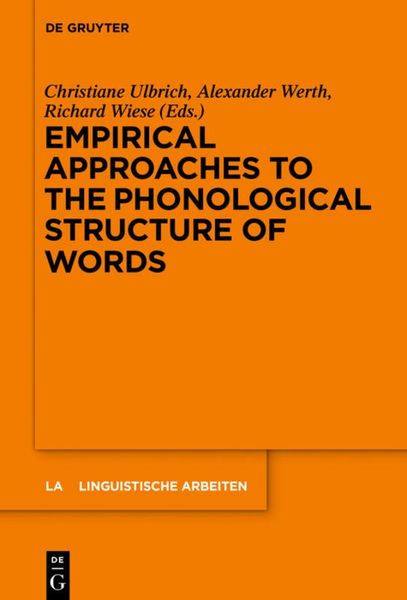 Produktbild: Empirical Approaches to the Phonological Structure of Words