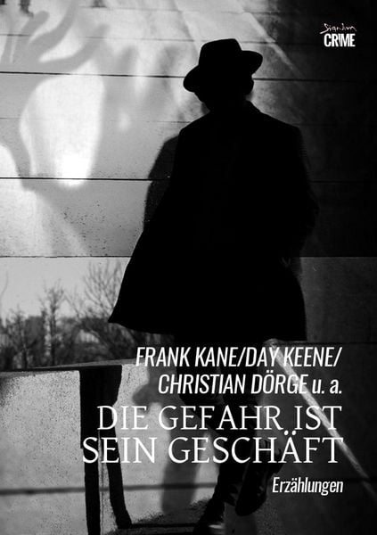 Produktbild: Die Gefahr ist Sein Gesch&auml;ft