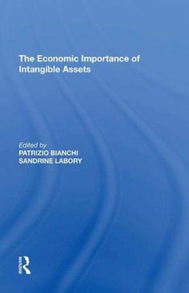 Produktbild: Bianchi, P: The Economic Importance of Intangible Assets