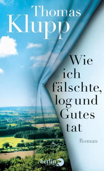Produktbild: Wie ich f&auml;lschte, log und Gutes tat