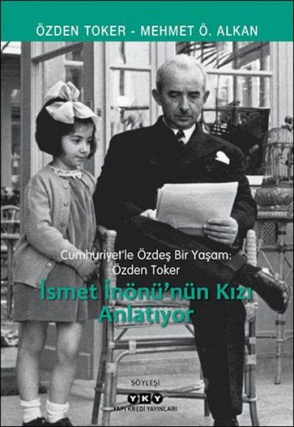 Produktbild: Ismet In&ouml;n&uuml;n&uuml;n Kizi Anlatiyor