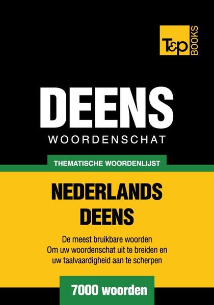 Produktbild: Thematische woordenschat Nederlands-Deens - 7000 woorden