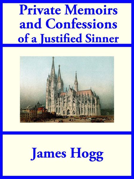 Produktbild: Private Memoirs and Confessions of a Justified Sinner