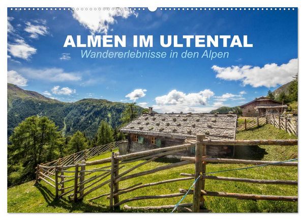 Produktbild: Almen im Ultental (Wandkalender 2026 DIN A2 quer), CALVENDO Monatskalender