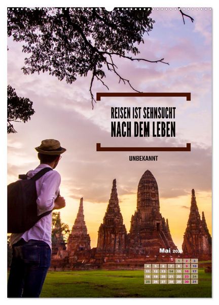 Produktbild: Verr&uuml;ckt nach REISEN Fernweh - Travel - Spr&uuml;che (Wandkalender 2026 DIN A2 hoch), CALVENDO Monatskalender
