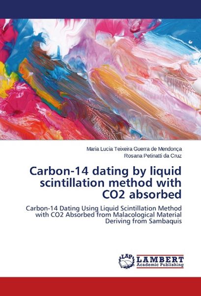 Produktbild: Teixeira Guerra de Mendon&ccedil;a, M: Carbon-14 dating by liquid s