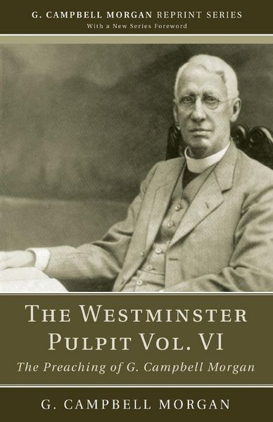 Produktbild: The Westminster Pulpit vol. VI