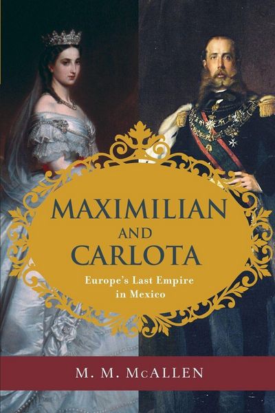 Produktbild: Maximilian and Carlota