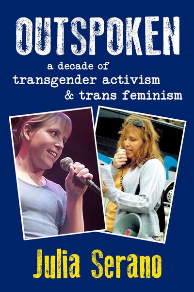 Produktbild: Outspoken: A Decade of Transgender Activism and Trans Feminism