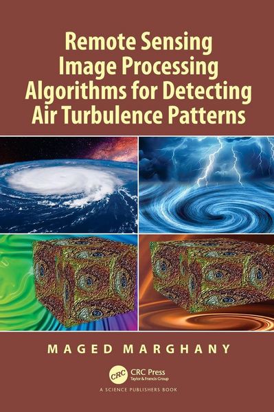 Produktbild: Remote Sensing Image Processing Algorithms for Detecting Air Turbulence Patterns