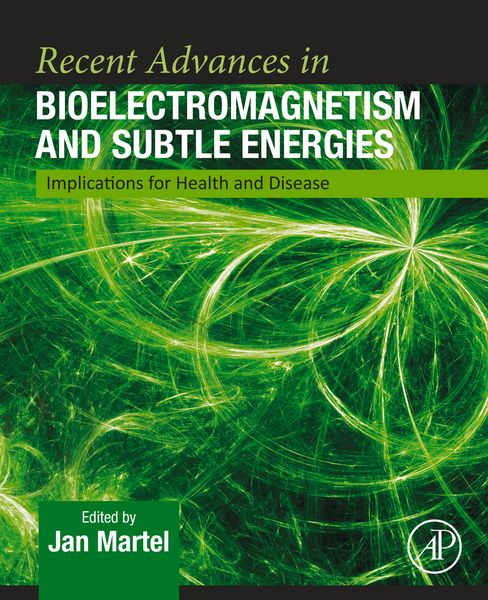 Produktbild: Recent Advances in Bioelectromagnetism and Subtle Energies
