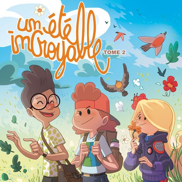 Un été incroyable 2 - L'héritage de Papistoire - Mathieu Genelle, Audio, 4069828608290