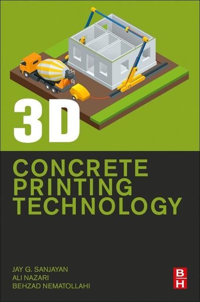 Produktbild: Sanjayan, J: 3D Concrete Printing Technology