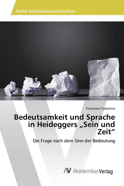 Produktbild: Bedeutsamkeit und Sprache in Heideggers "Sein und Zeit"