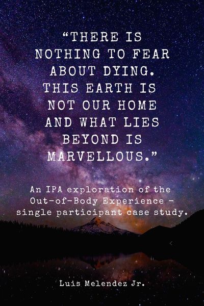 Produktbild: "There is nothing to fear about dying. This Earth is not our home and what lies beyond is marvellous." An IPA exploration of the Out-of-Body Experienc