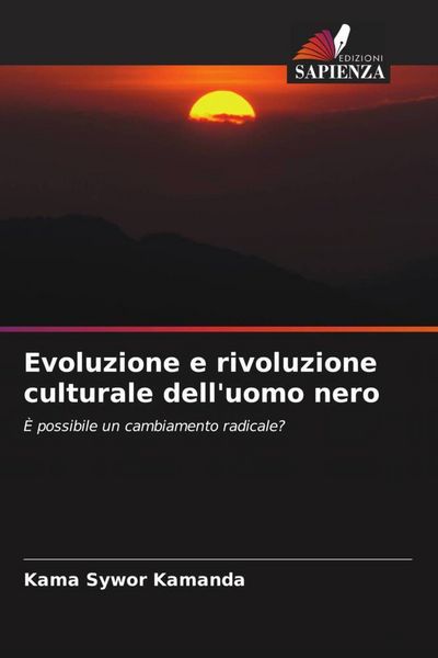 Produktbild: Evoluzione e rivoluzione culturale dell'uomo nero