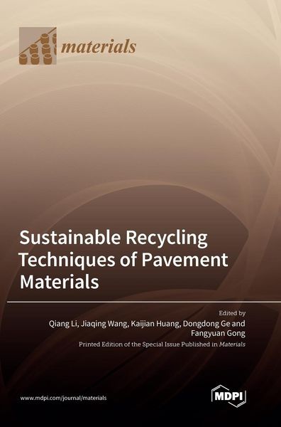 Produktbild: Sustainable Recycling Techniques of Pavement Materials