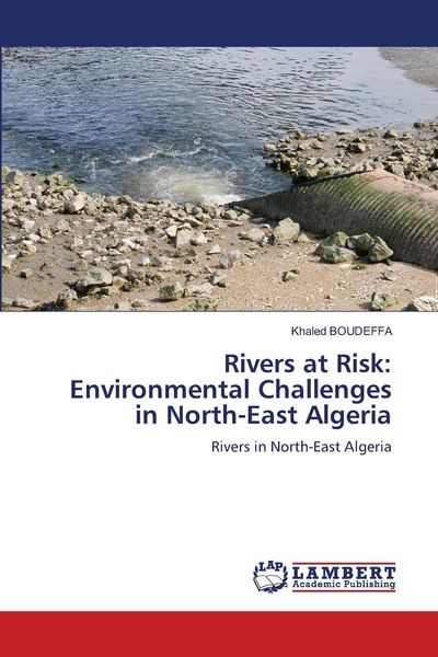 Produktbild: Rivers at Risk: Environmental Challenges in North-East Algeria