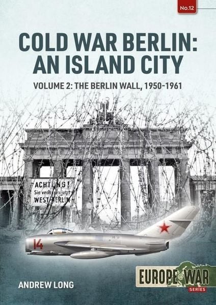 Produktbild: Cold War Berlin: An Island City