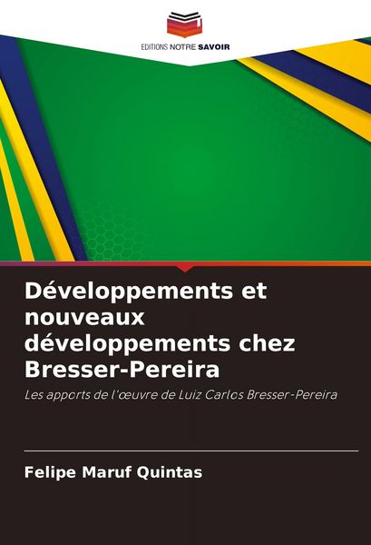 Produktbild: D&eacute;veloppements et nouveaux d&eacute;veloppements chez Bresser-Pereira