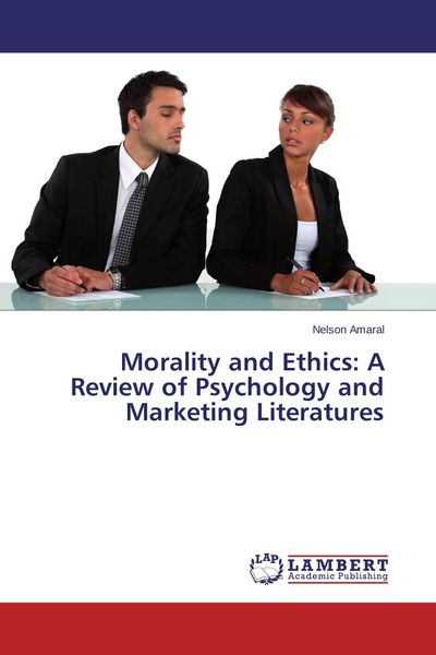 Produktbild: Morality and Ethics: A Review of Psychology and Marketing Literatures