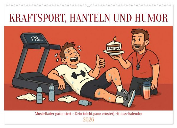 Produktbild: Kraftsport, Hanteln und Humor (Wandkalender 2026 DIN A2 quer), CALVENDO Monatskalender
