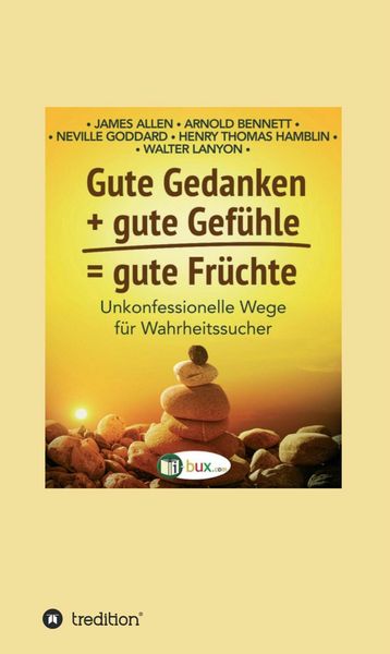 Produktbild: Gute Gedanken + gute Gef&uuml;hle = gute Fr&uuml;chte