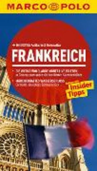 MARCO POLO Reiseführer Frankreich, Taschenbuch von Barbara Markert, MairDuMont
