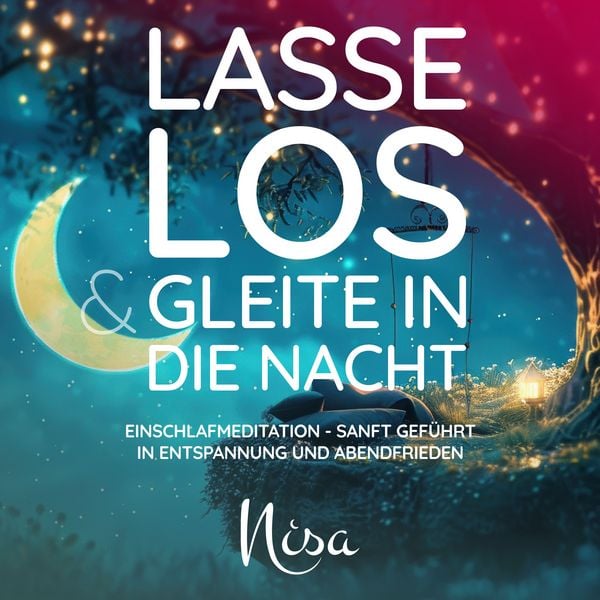 Produktbild: Lasse los & gleite in die Nacht