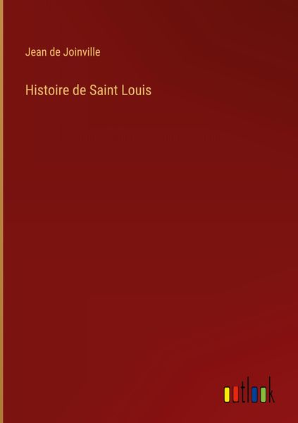 Produktbild: Histoire de Saint Louis