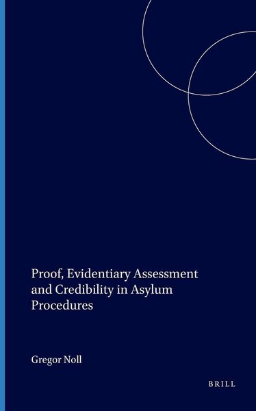 Produktbild: Proof, Evidentiary Assessment and Credibility in Asylum Procedures