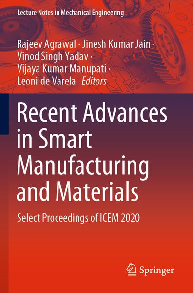 Produktbild: Recent Advances in Smart Manufacturing and Materials