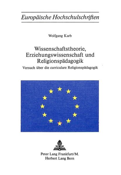 Produktbild: Wissenschaftstheorie, Erziehungswissenschaft und Religionsp&auml;dagogik