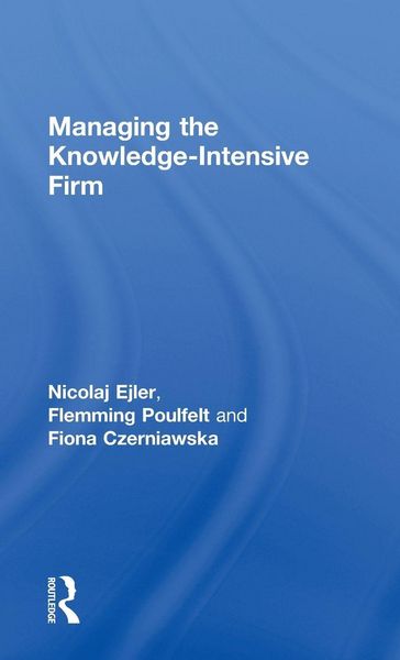 Produktbild: Managing the Knowledge-Intensive Firm