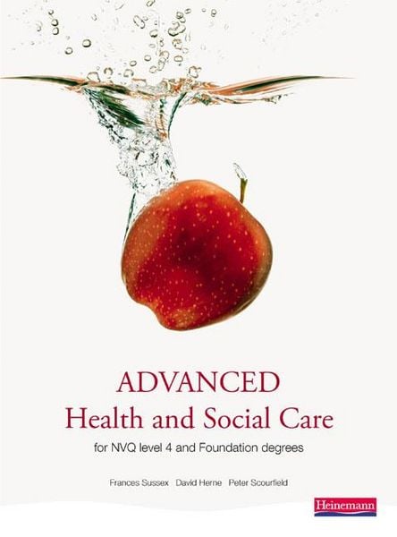 Produktbild: Advanced Health and Social Care for Nvq and Foundation Degrees