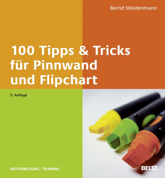 Produktbild: 100 Tipps & Tricks f&uuml;r Pinnwand und Flipchart
