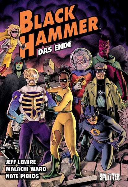 Black Hammer. Band 8, Gebundene Ausgabe von Jeff Lemire, Splitter-Verlag, 9783987213373