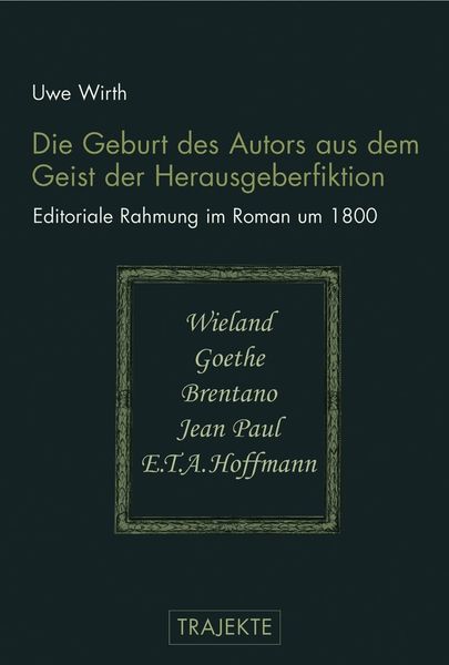 Produktbild: Die Geburt des Autors aus dem Geist der Herausgeberfiktion