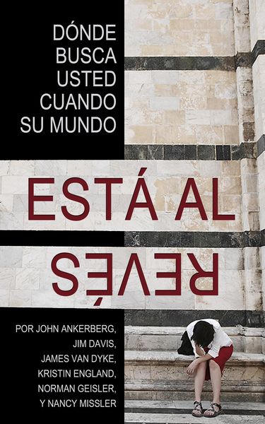 Produktbild: &iquest;D&oacute;nde Busca Usted Cuando Su Mundo Est&aacute; Al Rev&eacute;s?