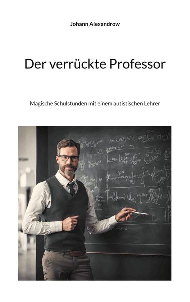 Produktbild: Der verr&uuml;ckte Professor