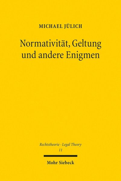 Produktbild: Normativit&auml;t, Geltung und andere Enigmen