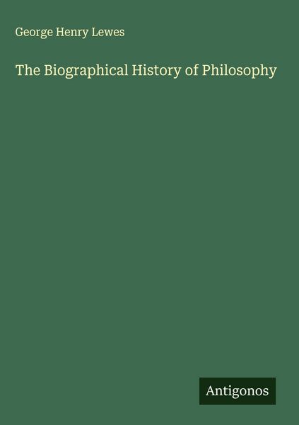 Produktbild: The Biographical History of Philosophy