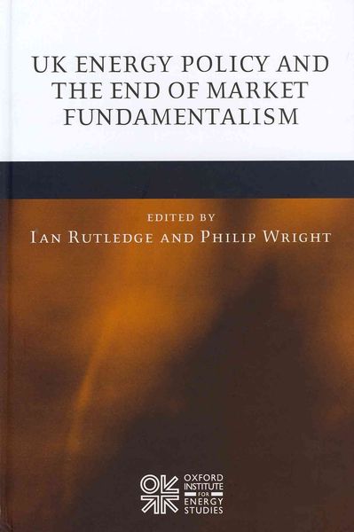 Produktbild: UK Energy Policy and the End of Market Fundamentalism