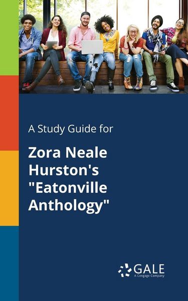 Produktbild: A Study Guide for Zora Neale Hurston's "Eatonville Anthology"