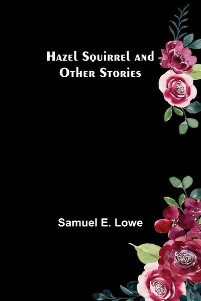Produktbild: Hazel Squirrel and Other Stories