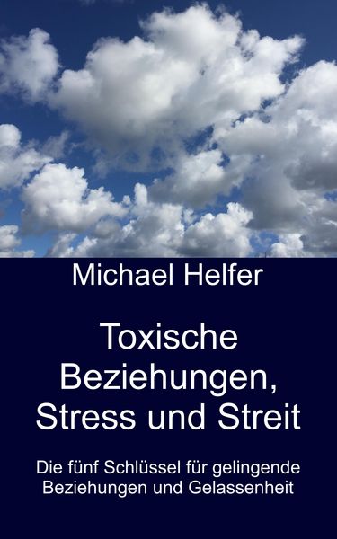 Produktbild: Toxische Beziehungen, Stress und Streit