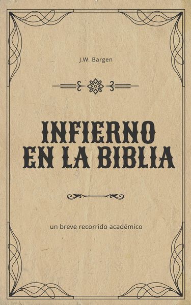 Produktbild: Infierno en la Biblia: Un breve recorrido acad&eacute;mico